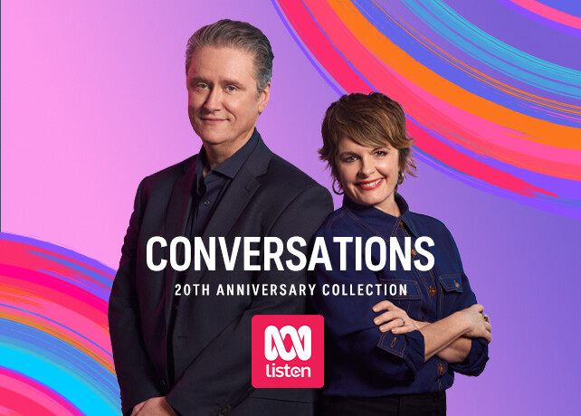 Conversations 20th Anniversary Collection - Richard Fidler & Sarah Kanoswki