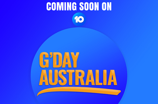 COMING%20SOON%20ON%2010%20GDAY%20AUSTRALIS