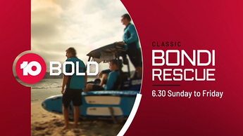 10%20BOLD%20-%20Promo%20Endtag%20-%20Bondi%20Rescue%20(June%202019)