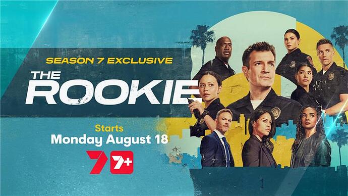 The Rookie - Season 7 - Exclusive to Seven and 7plus
