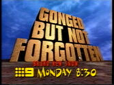 Gonged But Not Forgotten Promo Endtag - TCN-9 16/7/1998