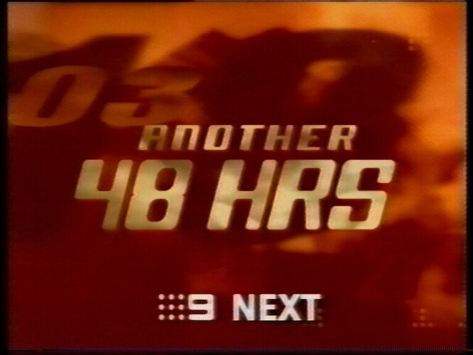 Another 48 Hours Promo Endtag - NWS-9 17/3/2001