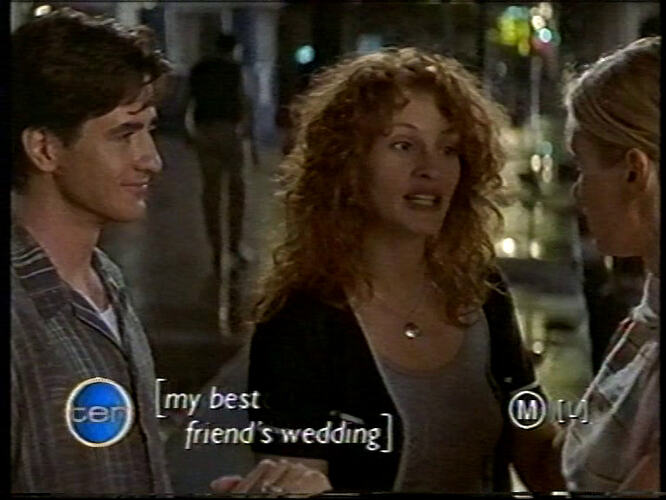 Channel Ten PRG during "My Best Friend's Wedding" - TEN-10 6/8/2000